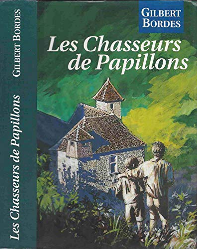 Stock image for Les chasseurs de papillons for sale by Librairie Th  la page