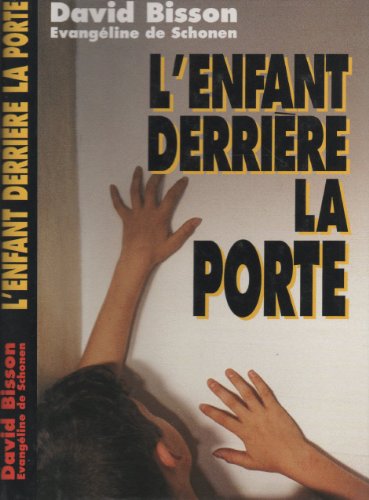 9782724275803: L'enfant derrire la porte