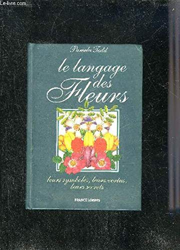 Beispielbild fr Le langage des fleurs zum Verkauf von Ammareal