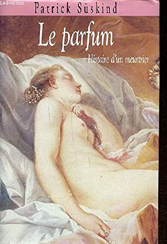 9782724277418: Le Parfum - Histoire d' Un Meurtrier
