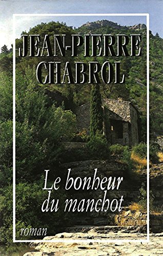 Beispielbild fr Le bonheur du manchot zum Verkauf von Librairie Th  la page