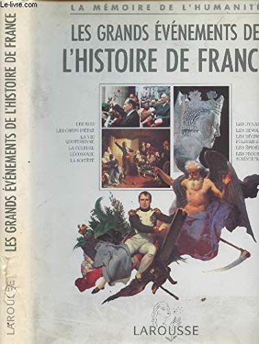 Beispielbild fr Les grands vnements de l'histoire de France zum Verkauf von Ammareal