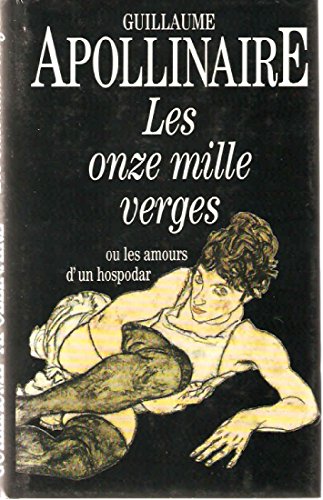 Beispielbild fr Les onzes milles verges ou Les amours d'un Hospodar. zum Verkauf von Ammareal