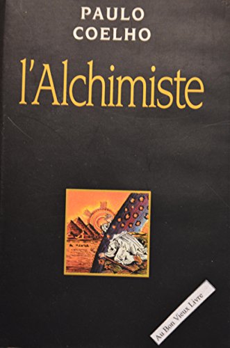 9782724281507: L'alchimiste