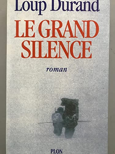 9782724282962: Le grand silence