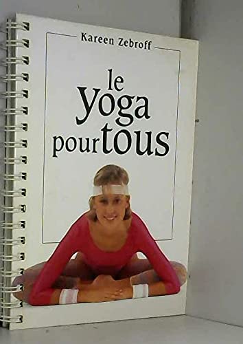 Beispielbild für Le yoga pour tous zum Verkauf von medimops