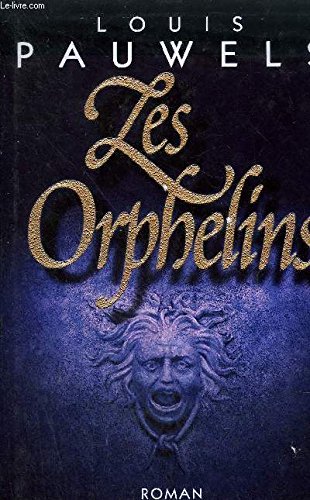 Beispielbild fr Les orphelins zum Verkauf von Librairie Th  la page