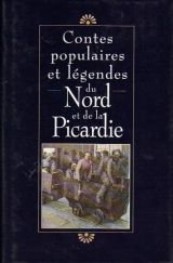 9782724284577: Contes populaires et lgendes du Nord et de la Picardie
