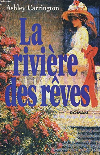 Stock image for la rivire des rves for sale by Ammareal