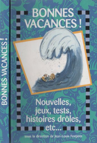 Stock image for Bonnes vacances ! for sale by Librairie Th  la page
