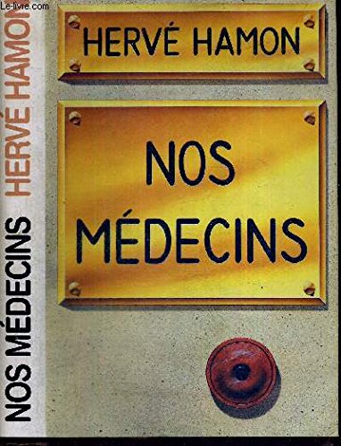 9782724289411: Nos mdecins