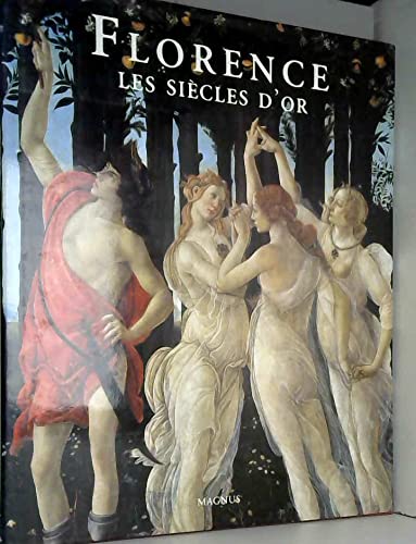 Stock image for Florence Les sicles d'or for sale by Librairie Th  la page