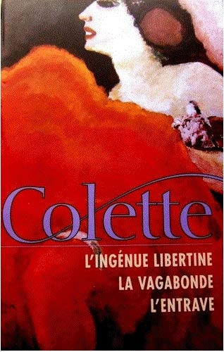 9782724290790: L'ingenue libertine - La vagabonde - L'entrave