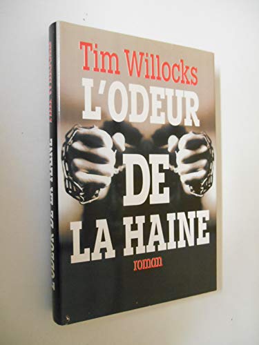 Stock image for L'odeur de la haine for sale by Better World Books: West