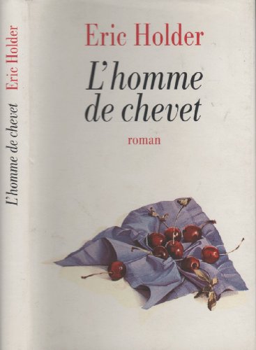 Beispielbild fr L'homme de chevet zum Verkauf von Ammareal