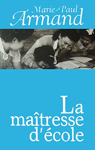 Stock image for La matresse d'cole for sale by A TOUT LIVRE