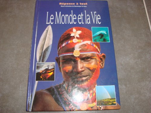 Stock image for Le monde et la vie for sale by Librairie Th  la page