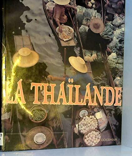 Beispielbild fr La thalande zum Verkauf von Ammareal