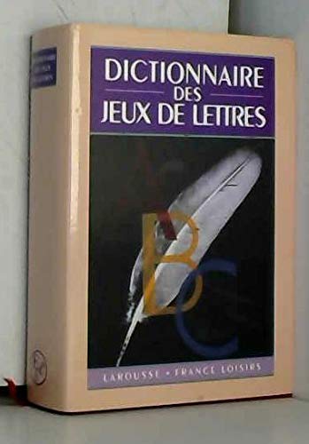 Stock image for Dictionnaire des jeux de lettres for sale by Ammareal