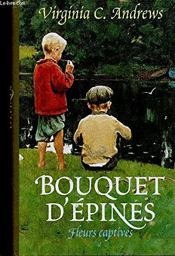 9782724296273: Bouquet d'pines (Fleurs captives.)