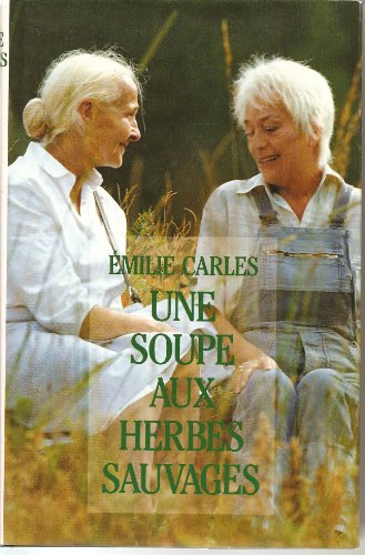 Beispielbild fr Une soupe aux herbes sauvages zum Verkauf von medimops