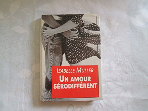 Beispielbild fr Un amour srodiffrent zum Verkauf von Librairie Th  la page