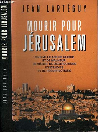 Beispielbild fr Mourir Pour Jrusalem zum Verkauf von medimops