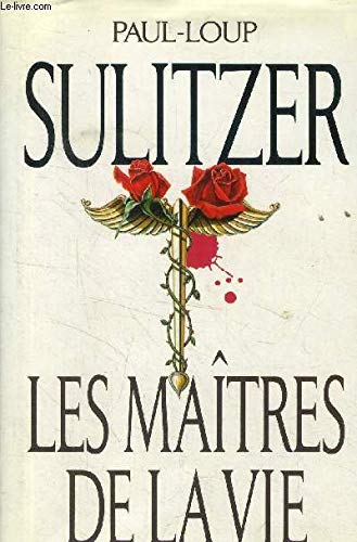 Stock image for Les matres de la vie [Reli] for sale by secretdulivre
