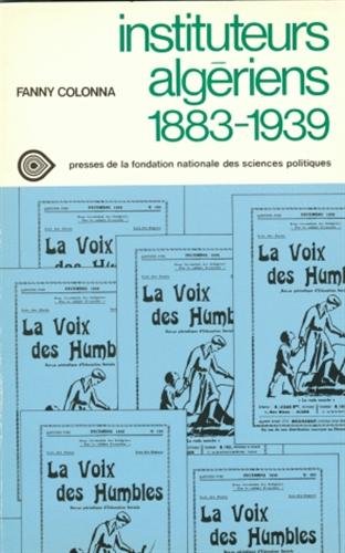 Beispielbild fr INSTITUTEURS ALGERIENS 1883 1939 (GEN 1) zum Verkauf von dsmbooks