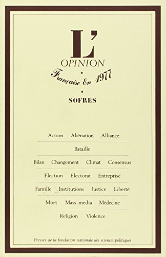 L'Opinion française en. 1977. L'Opinion française en.