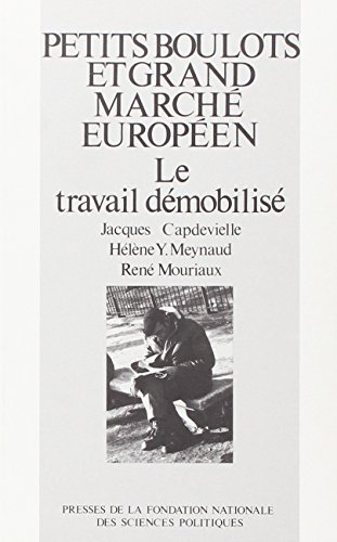 Imagen de archivo de Petits boulots et grand march europen : Le travail dmobilis (Gen 1) a la venta por medimops