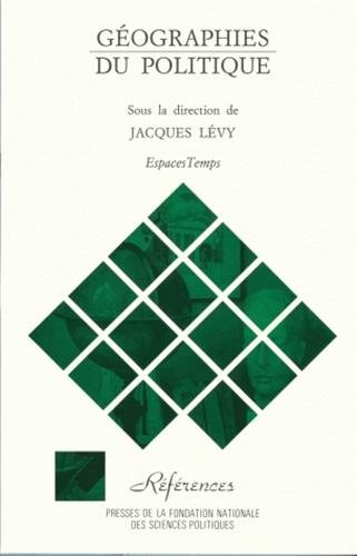 GÃ©ographies du politique (9782724605952) by LEVY, Jacques
