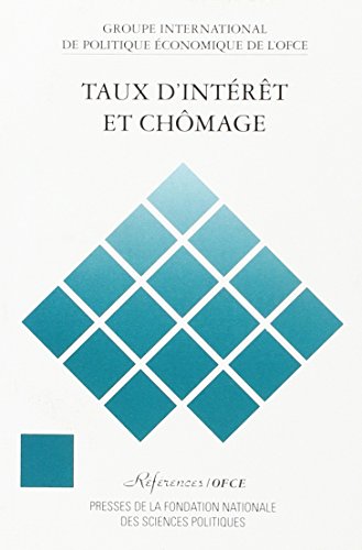 Stock image for Taux d'int rêt et ch mage OFCE for sale by LIVREAUTRESORSAS