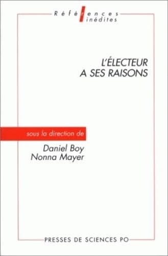 L ELECTEUR A SES RAISONS (REFERENCES) (9782724607246) by Daniel Boy