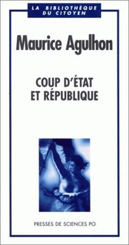 Beispielbild fr Coup d'tat et rpublique zum Verkauf von medimops