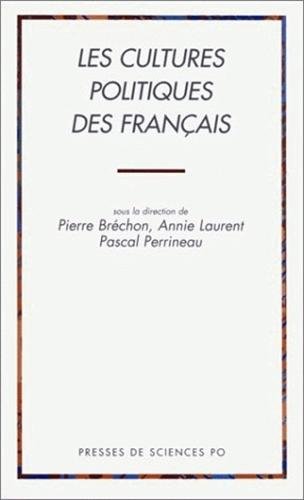 Imagen de archivo de Les cultures politiques des Français (ACA 2) a la venta por ThriftBooks-Dallas