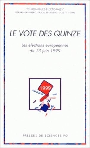 Beispielbild fr Les lections europennes de juin 1999 zum Verkauf von Ammareal