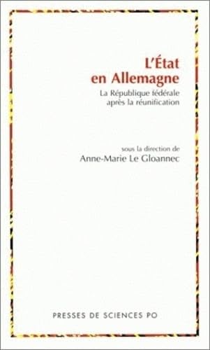 9782724608168: L'Etat En Allemagne. La Republique Federale Apres La Reunification