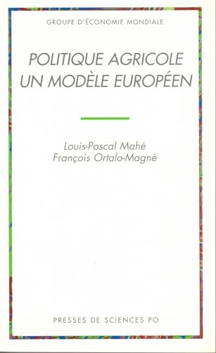 Stock image for Politique agricole un modle europen for sale by Ammareal