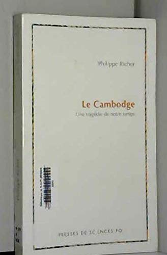 Stock image for Le Cambodge : Une tragdie de notre temps for sale by Ammareal
