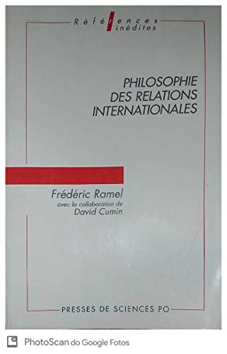 Beispielbild fr Philosophie des relations internationales zum Verkauf von medimops