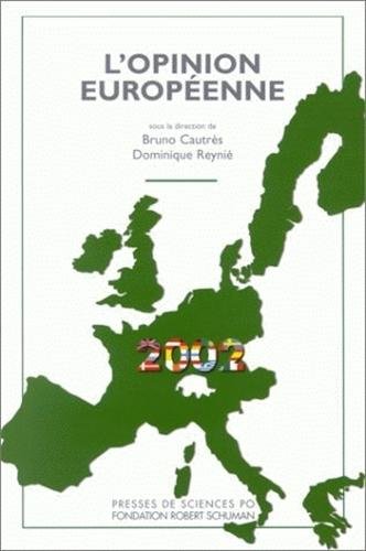 Beispielbild fr L'Opinion europenne - 2002 zum Verkauf von Ammareal