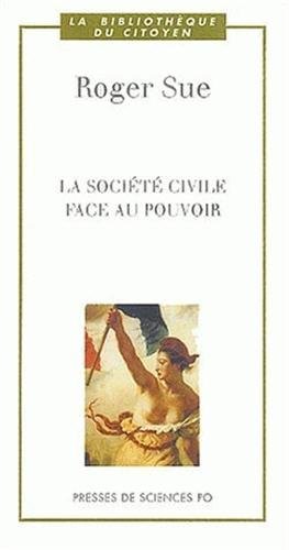 Stock image for La socit civile face au pouvoir for sale by pompon