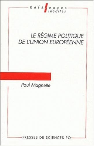 Stock image for Le r gime politique de l'Union europ enne for sale by AwesomeBooks