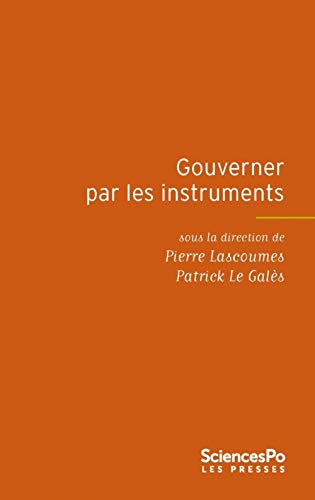 9782724609493: Gouverner par les instruments