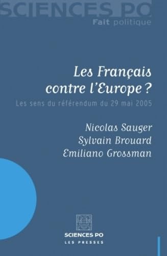 Beispielbild fr Les franais contre l'Europe zum Verkauf von STUDIO-LIVRES