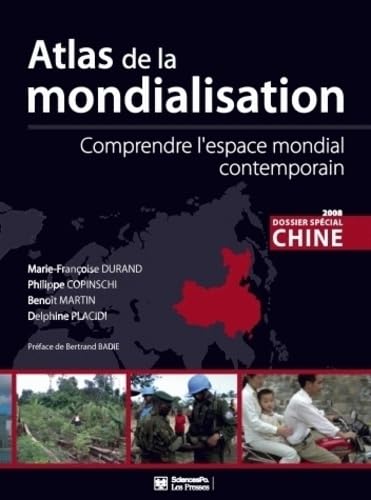 Beispielbild fr Atlas de la mondialisation : Comprendre l'espace mondial contemporain zum Verkauf von medimops