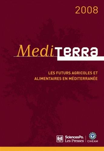 9782724610642: Mediterra: Les futurs agricoles et alimentaires en Mditerrane