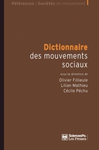 Beispielbild fr Dictionnaire des mouvements sociaux zum Verkauf von e-Libraire