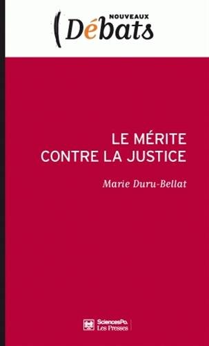 Beispielbild fr Le mrite contre la justice zum Verkauf von Ammareal